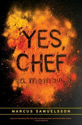 Yes, Chef : A Memoir by Veronica Chambers and Marcus Samuelsson (2012,…