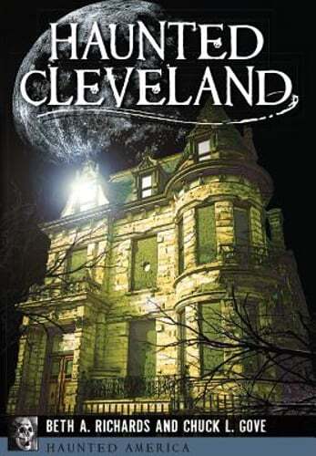 Haunted Cleveland by Beth A Richards: Used