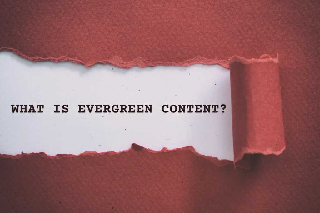Evergreen content meaning, definition, and examples explained clearly.